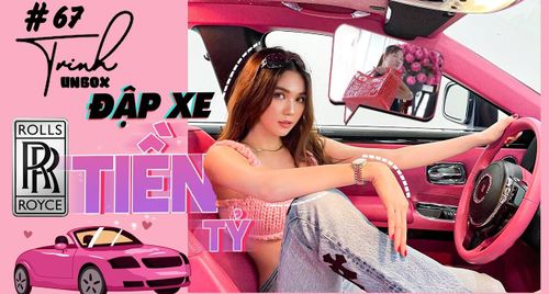 Ngọc Trinh -  Mặc đồ ngủ đập hộp Rolls-Royce tiền tỷ, lái siêu xe chở Kiều đi chợ
