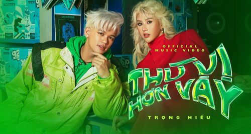 MV "Thú Vị Hơn Vậy" màn comeback của Trọng Hiếu đầy sáng tạo độc đáo!
