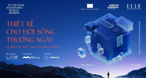 Giải thưởng Thiết kế Bền vững EU-Việt Nam (EVSDA) chính thức ra mắt