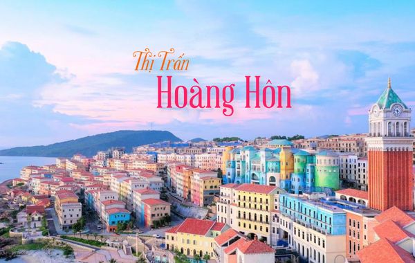 Nhiều trải nghiệm tuyệt đỉnh tại thị trấn Hoàng Hôn – Sunset Town Phú Quốc
