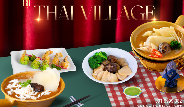 Ẩm thực cao cấp tại nhà hàng vi cá Thai Village