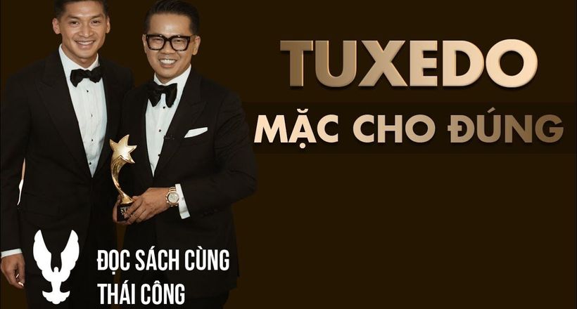 Quy tắc mặc Tuxedo