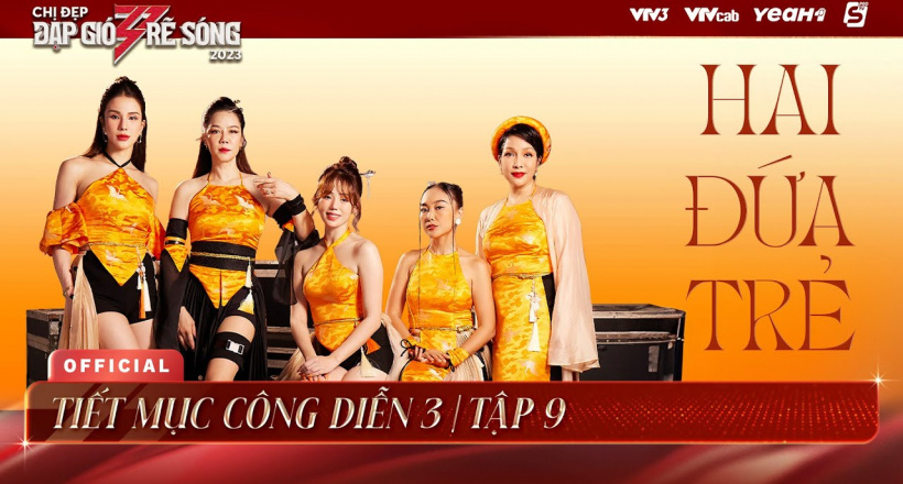 Nhóm chị đẹp Hương Ly, Mỹ Linh, Đoan Trang, Diệp Lâm Anh, Thu Phương  đã có màn trình diễn xuất sắc trong Công diễn 3 Chị Đẹp Đạp Gió Rẻ Sóng 2023