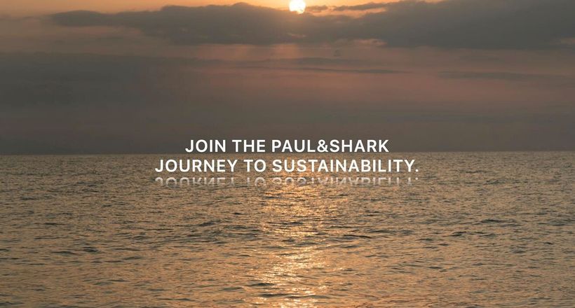 PAUL&SHARK – MINH CHỨNG CHO THỜI TRANG XANH, SẠCH VÀ ĐẸP