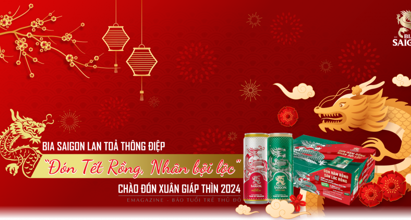 Bia SaiGon lan tỏa thông điệp "Đón Tết Rồng, Nhân bội lộc" chào đón Xuân Giáp Thìn 2024