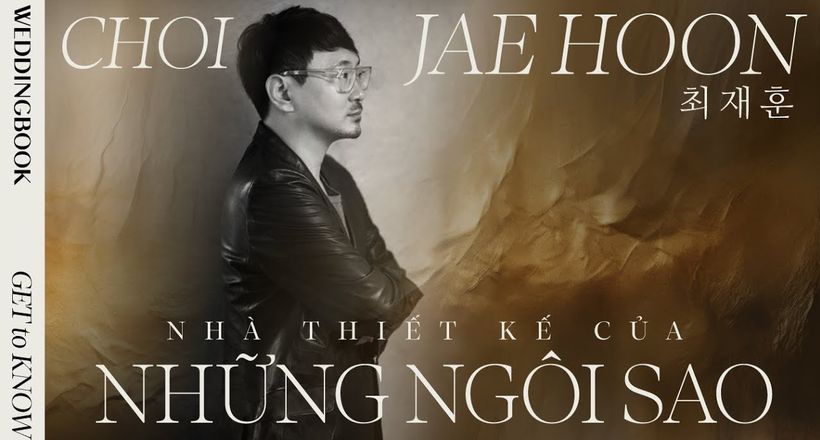 Thương hiệu váy cưới xa xỉ Hàn Quốc Choi Jae Hoon ra mắt tại Việt Nam