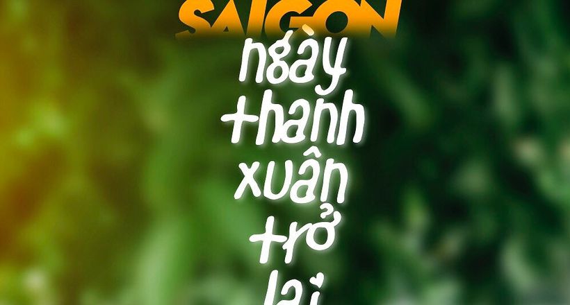Phóng sự ảnh: Ngày Sài Gòn hồi sinh - Ngày thanh xuân trở lại [Kỳ 1]