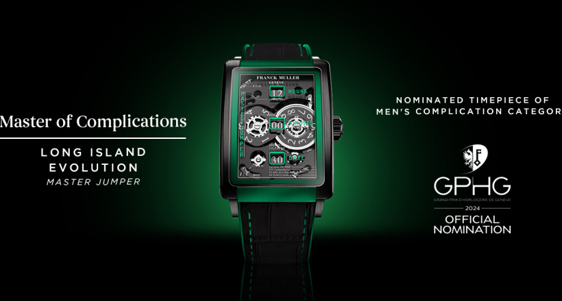 Franck Muller Long Island Evolution Master Jumper nhận đề cử GPHG 2024 hạng mục đồng hồ nam có chức năng phức tạp