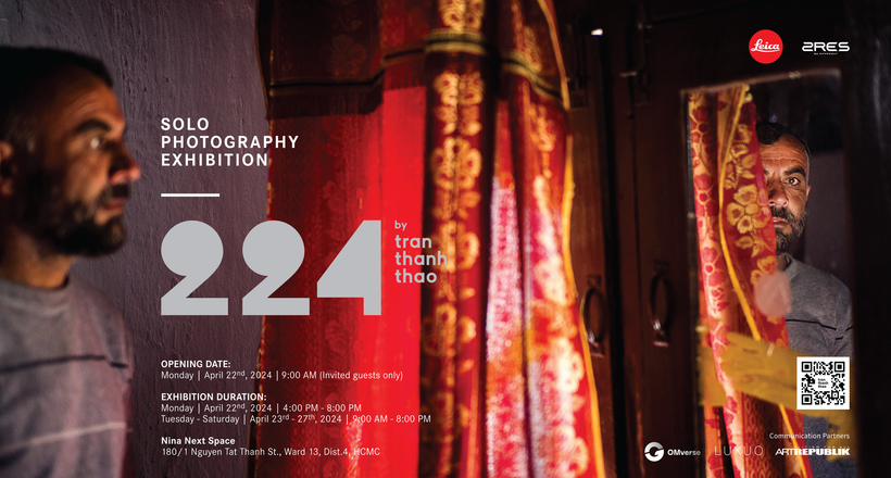 Triển lãm “224 by TRAN THANH THAO” – Cuộc tái sinh của niềm đam mê nhiếp ảnh
