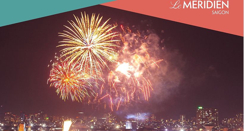 Le Méridien Saigon chào đón năm mới 2022 với tiệc bên hồ bơi và trình diễn pháo hoa