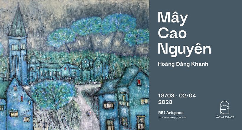 "Mây Cao Nguyên" - Lời tri ân của họa sỹ Hoàng Đăng Khanh đến một phần tuổi trẻ