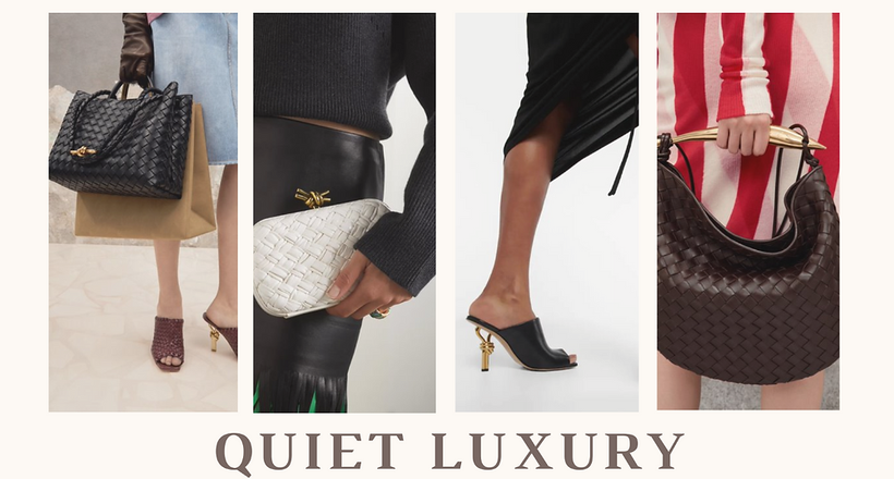 Bottega Veneta & phong cách Quiet Luxury - xa xỉ trong thầm lặng, sành điệu từ bản chất