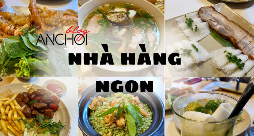 Review Nhà Hàng Ngon tại Pasteur, Quận 1 có thực sự “ngon” như tên gọi?