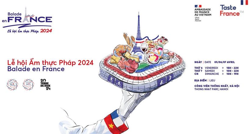 Lễ hội ẩm thực Pháp 2024: Điểm đến để giới trẻ thưởng thức đặc sản nước Pháp ngay tại Thủ đô, nhiều nghệ sĩ nổi tiếng góp mặt