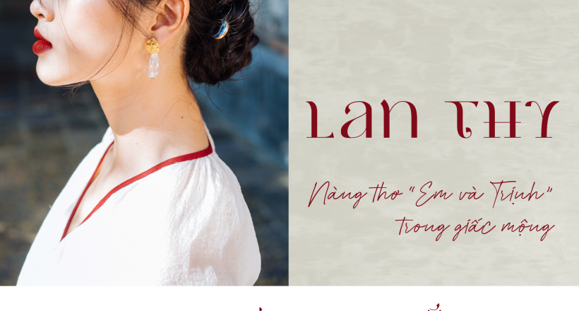 Lan Thy - Nàng thơ "Em và Trịnh" trong giấc mộng