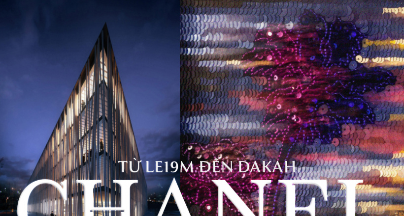 Từ LEI19M đến Dakah Chanel