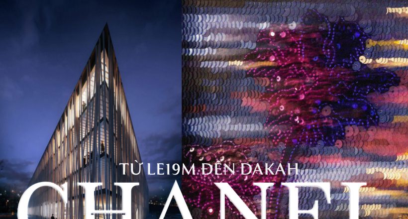 Từ LEI19M đến Dakah Chanel