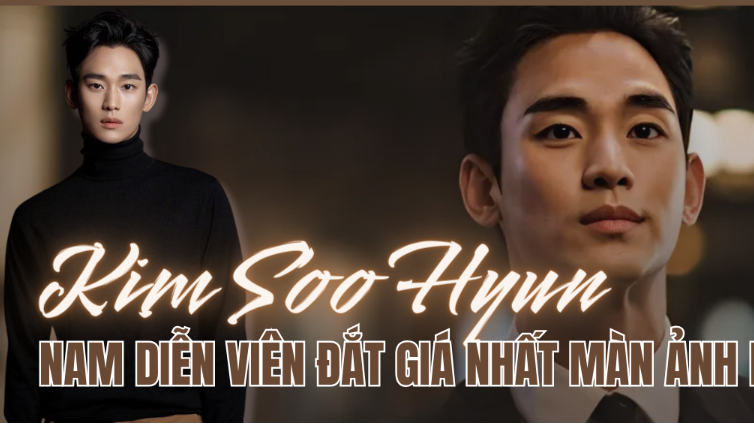 "Thị đế trẻ tuổi nhất Baeksang" Kim Soo Hyun: Hành trình trở thành nam diễn viên đắt giá nhất màn ảnh Hàn