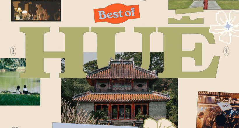 Best of Huế: Tái khám phá Cố Đô với những địa điểm “đỉnh lưu” trong lòng hội sành du lịch