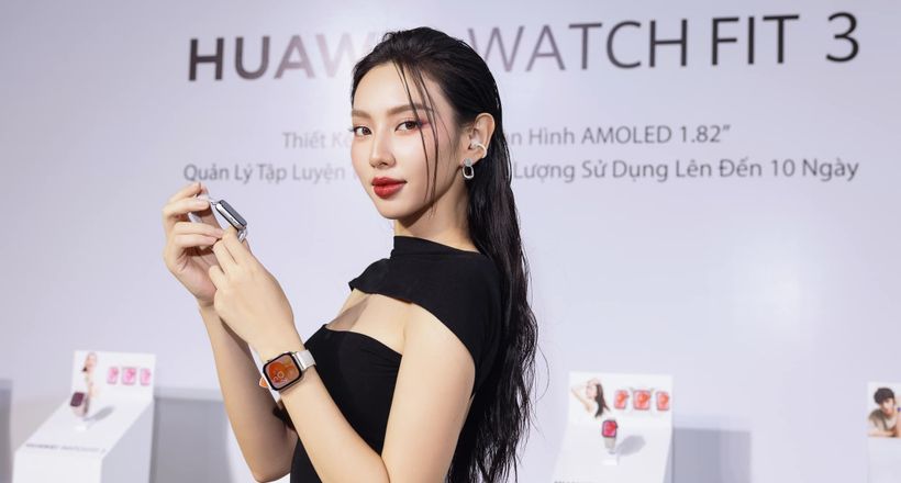 Đồng hồ thông minh HUAWEI WATCH FIT 3, trợ lý "đa-zi-năng" của hoa hậu Thùy Tiên