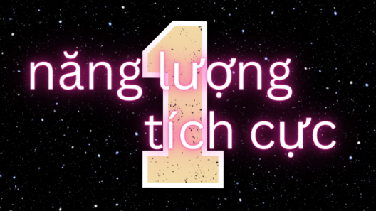 Số Chủ đạo 1 - Khám phá ý nghĩa con số và năng lượng tích cực