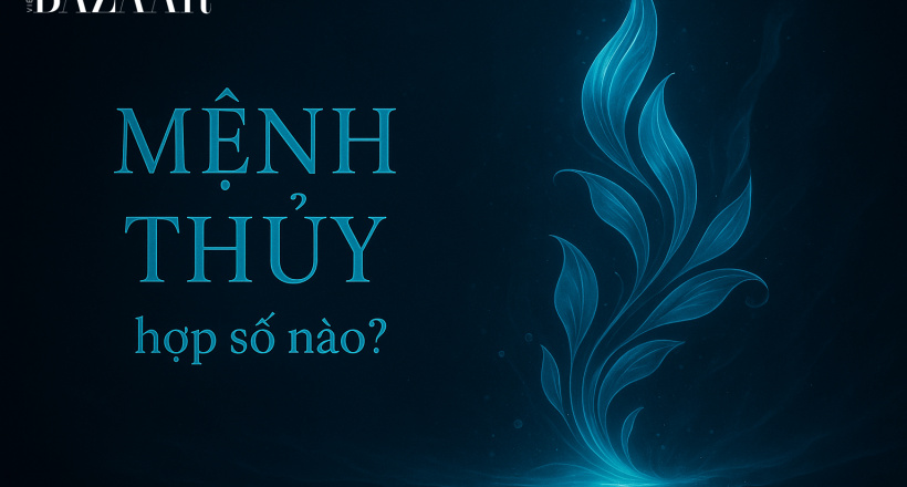 Mệnh Thủy hợp số nào? Những con số “bảo hộ” mang lại năng lượng tích cực