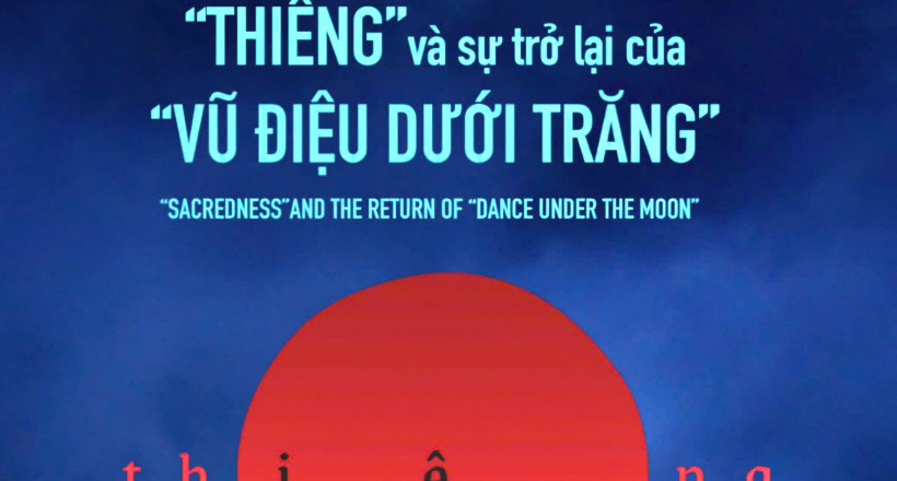 Lan tỏa văn hóa dân tộc qua 'Thiêng' và 'Vũ điệu dưới trăng'