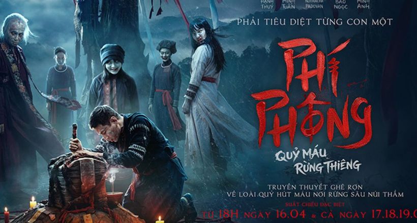 Phí Phông: Quỷ Máu Rừng Thiêng vượt 70 tỷ sau 3,5 ngày chiếu sớm
