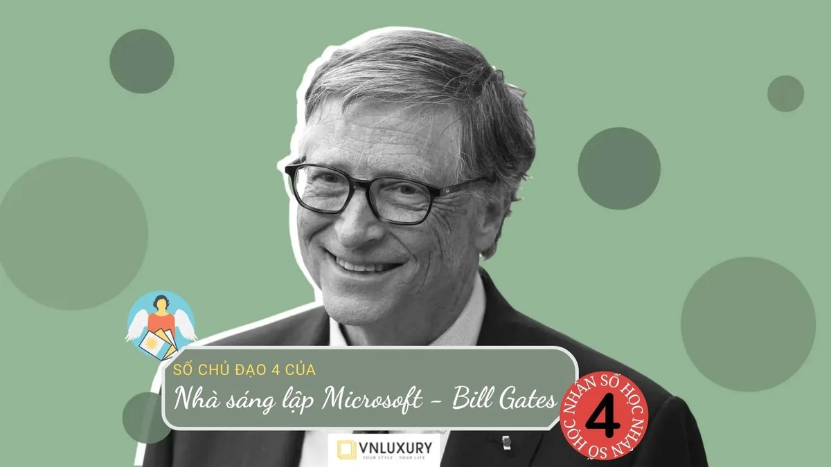 Ngày sinh đã tiết lộ gì về sự thành công của Bill Gates?