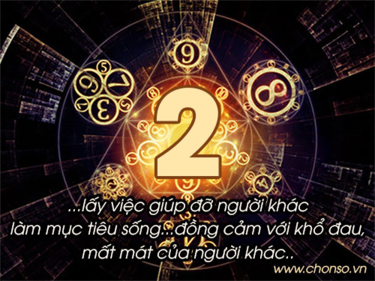 Thần số học số 2, số 2 chủ đạo trong thần số học, nhân số học số 2