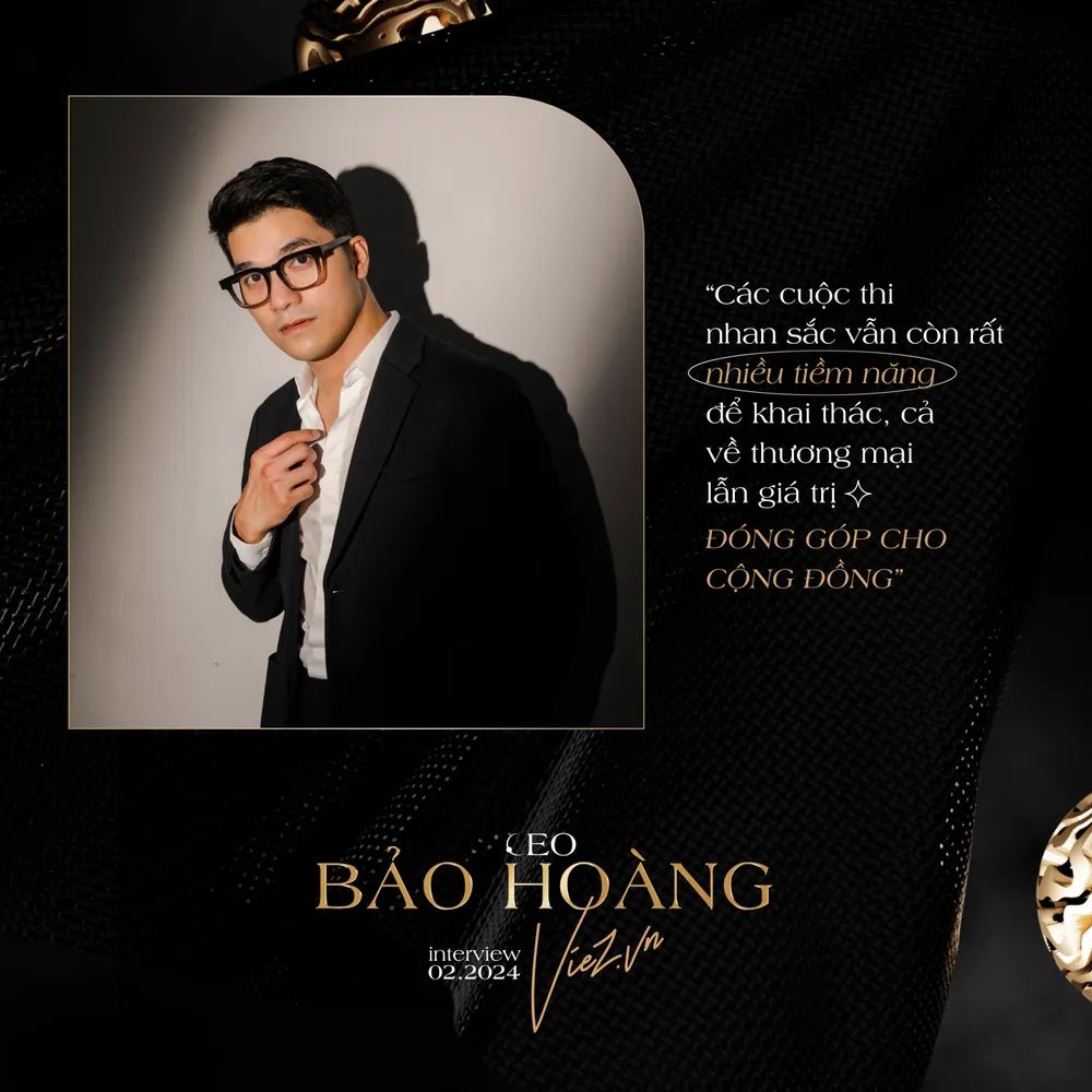 Bảo Hoàng: ‘Tôi vui khi Hoa hậu Hoàn vũ được gắn với chữ sang’
