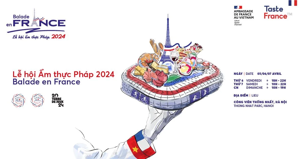 Lễ hội ẩm thực Pháp 2024: Điểm đến để giới trẻ thưởng thức đặc sản nước Pháp ngay tại Thủ đô, nhiều nghệ sĩ nổi tiếng góp mặt