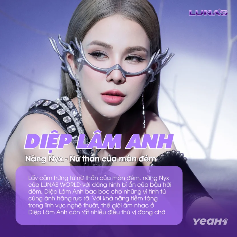 Diệp Lâm Anh là thành viên thứ 2 của nhóm nhạc LUNAS