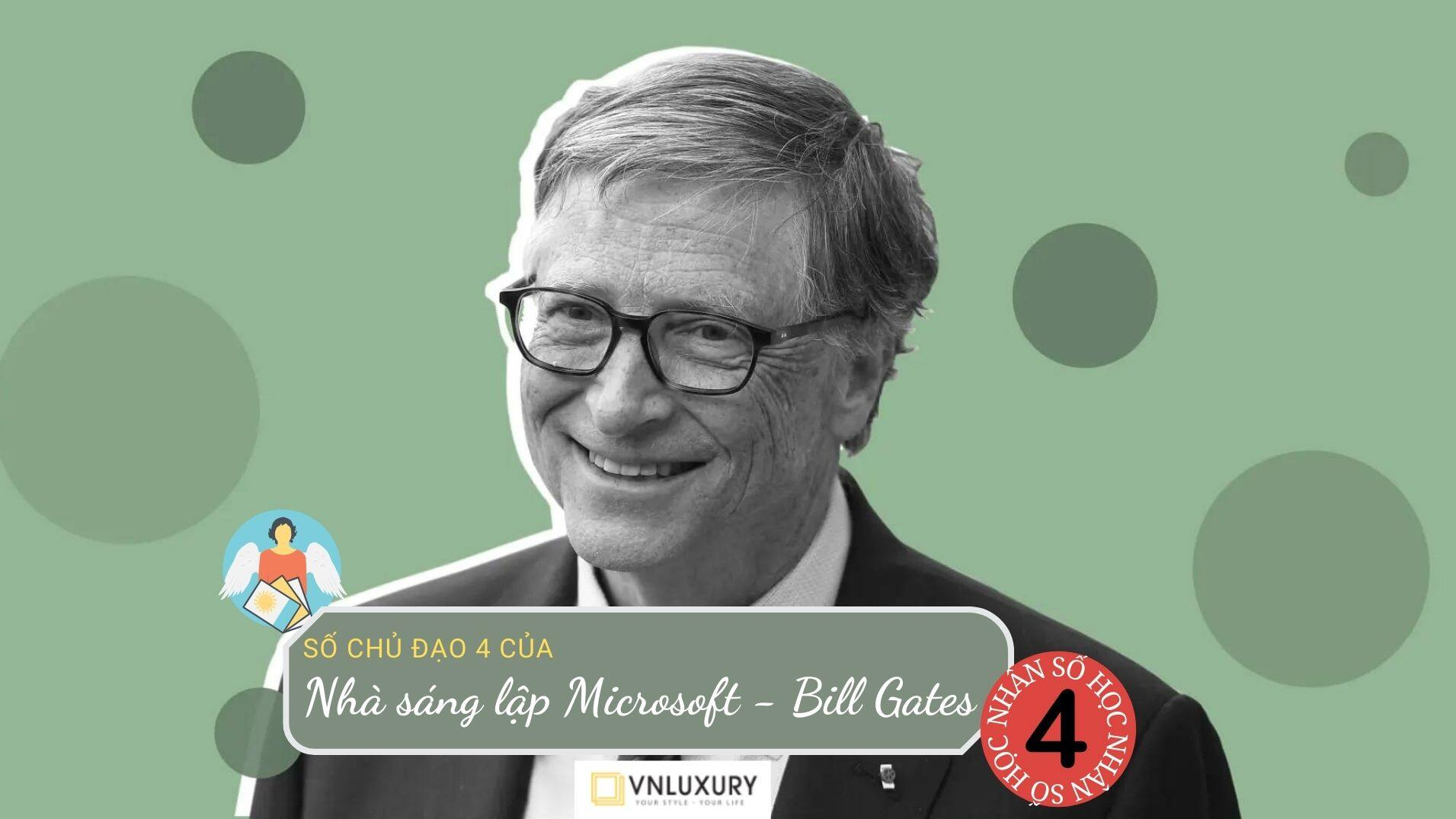 Ngày sinh đã tiết lộ gì về sự thành công của Bill Gates?