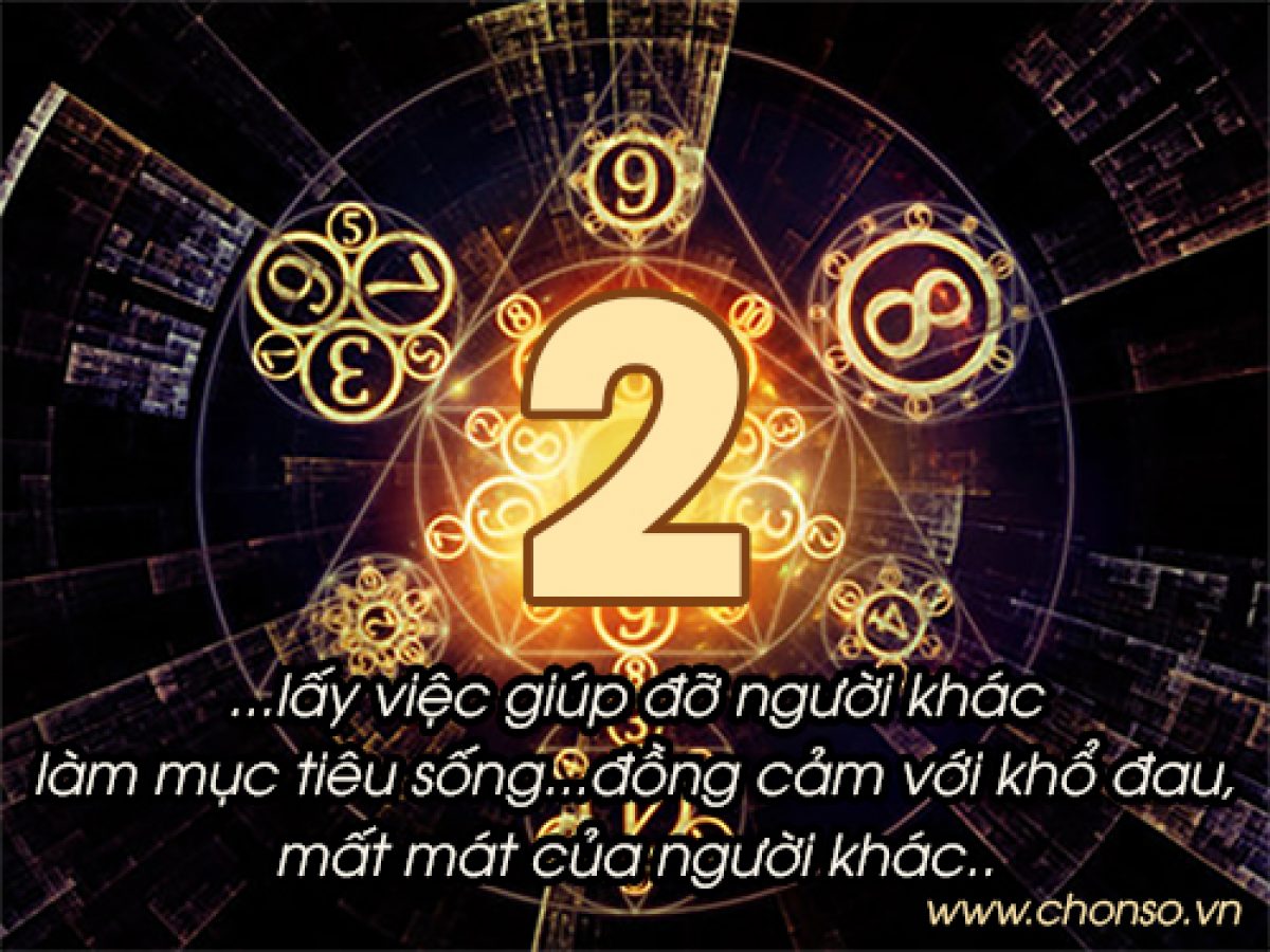 Thần số học số 2, số 2 chủ đạo trong thần số học, nhân số học số 2