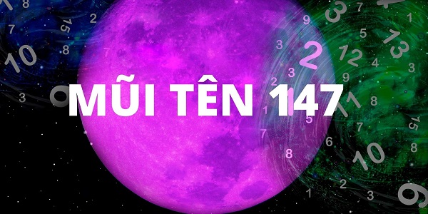 Thần số học mũi tên 147