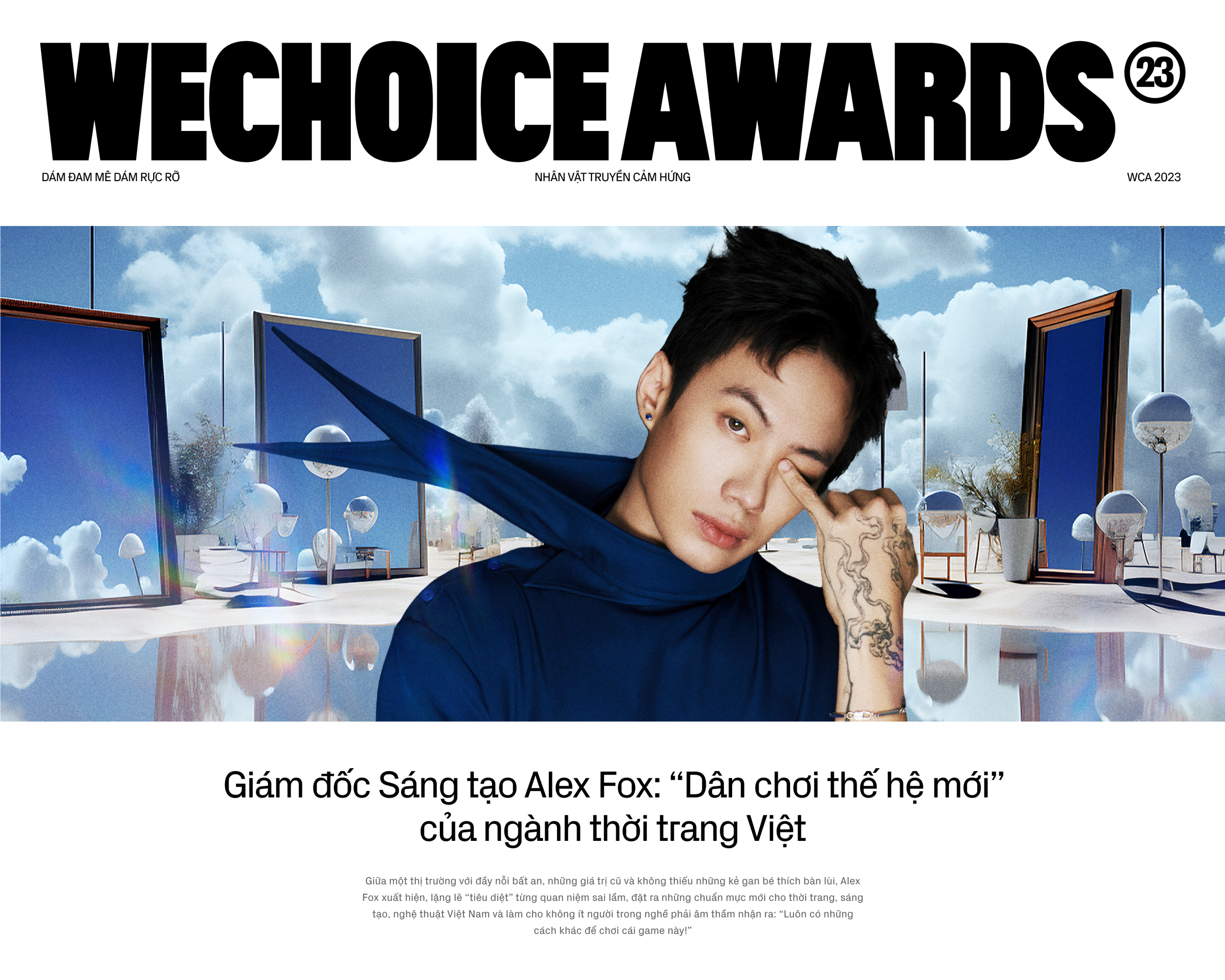 Giám đốc Sáng tạo Alex Fox: “Dân chơi thế hệ mới” của ngành thời trang Việt