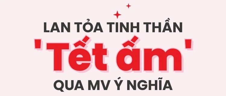 Gác lại năm cũ nhiều thử thách, người trẻ tự tin đón 'Tết ấm'