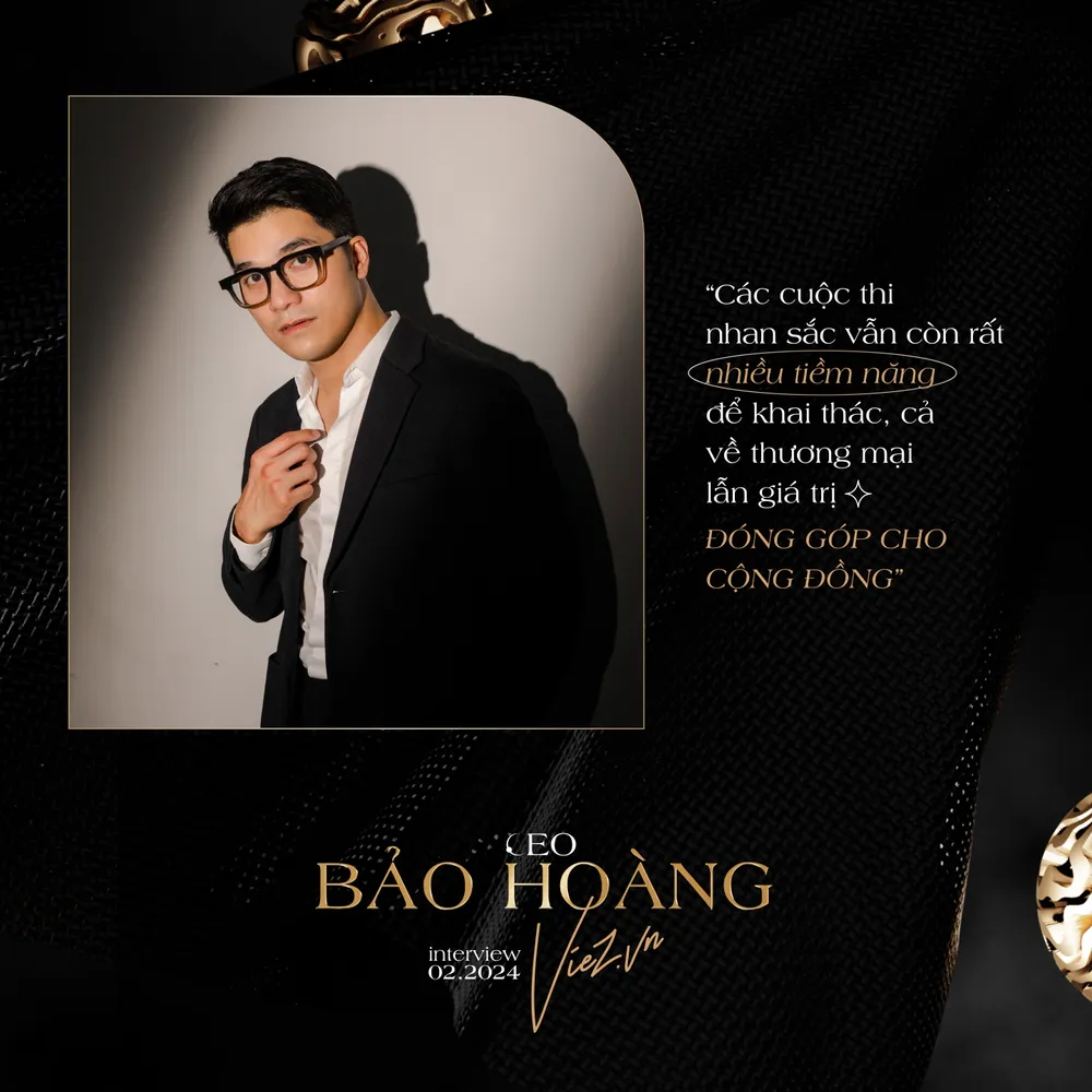 Bảo Hoàng: ‘Tôi vui khi Hoa hậu Hoàn vũ được gắn với chữ sang’