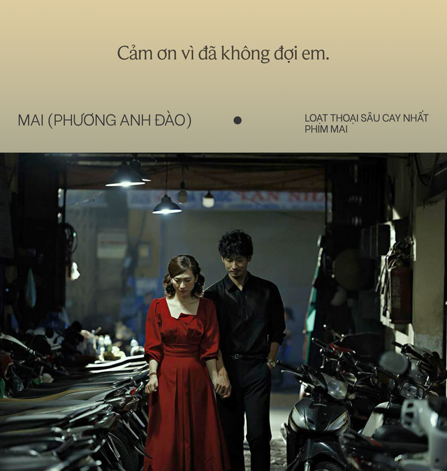 Loạt câu thoại "suy" cực độ trong phim Mai của Trấn Thành