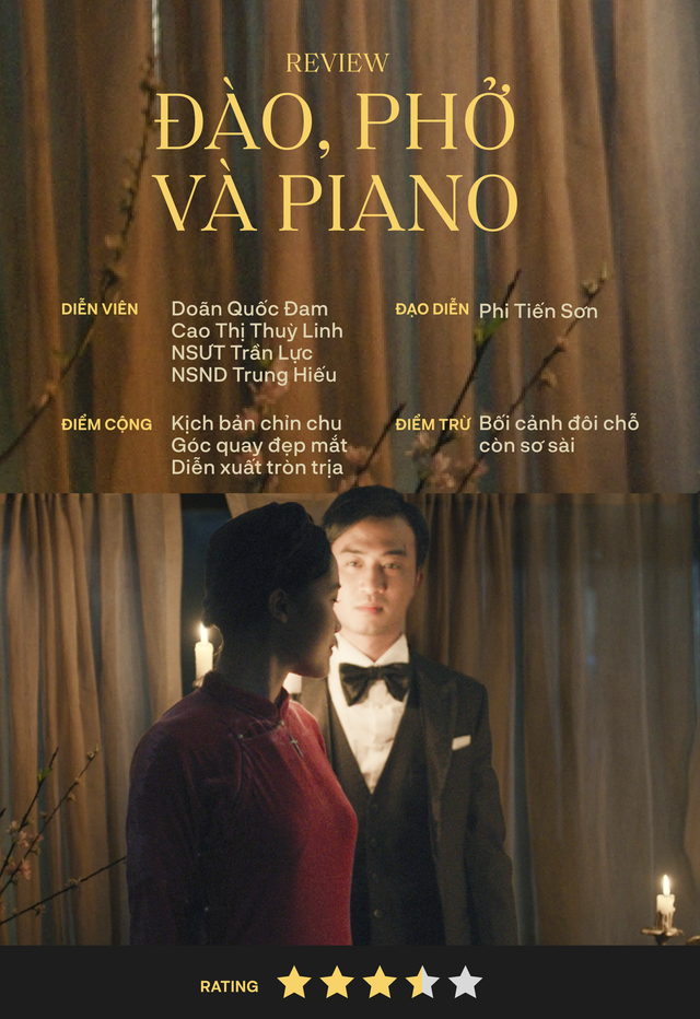 Đào, Phở và Piano: Bộ phim trở thành cơn sốt phòng vé những ngày qua