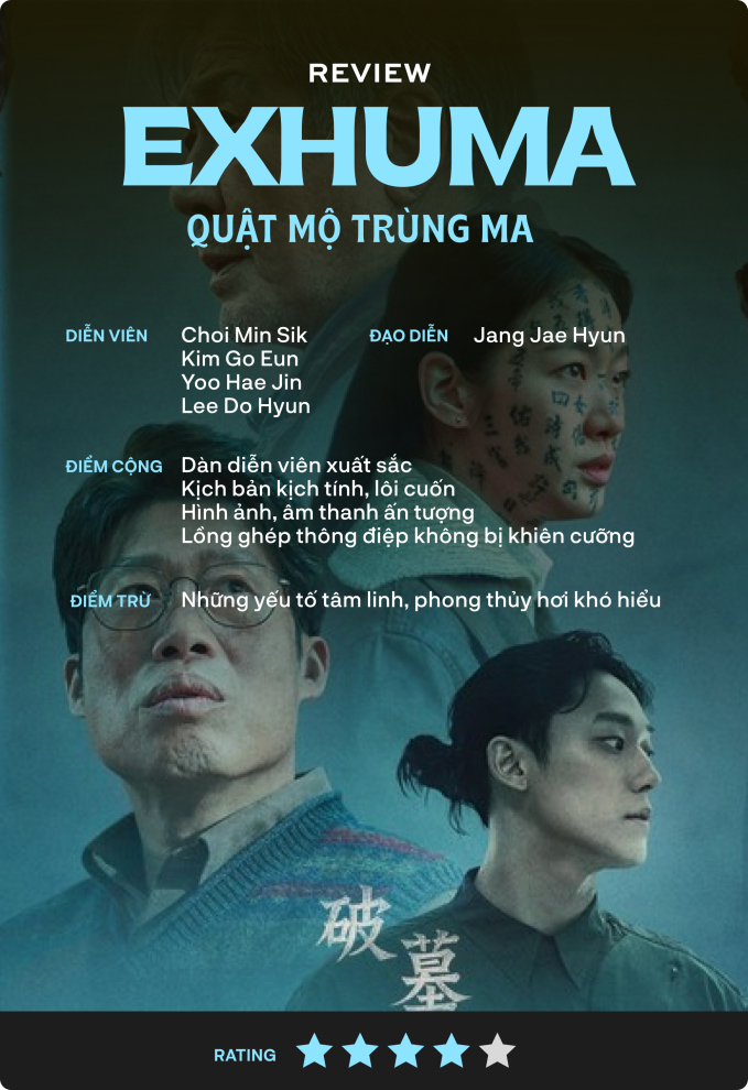Exhuma - Quật Mộ Trùng Ma kịch tính nghẹt thở đến phút chót