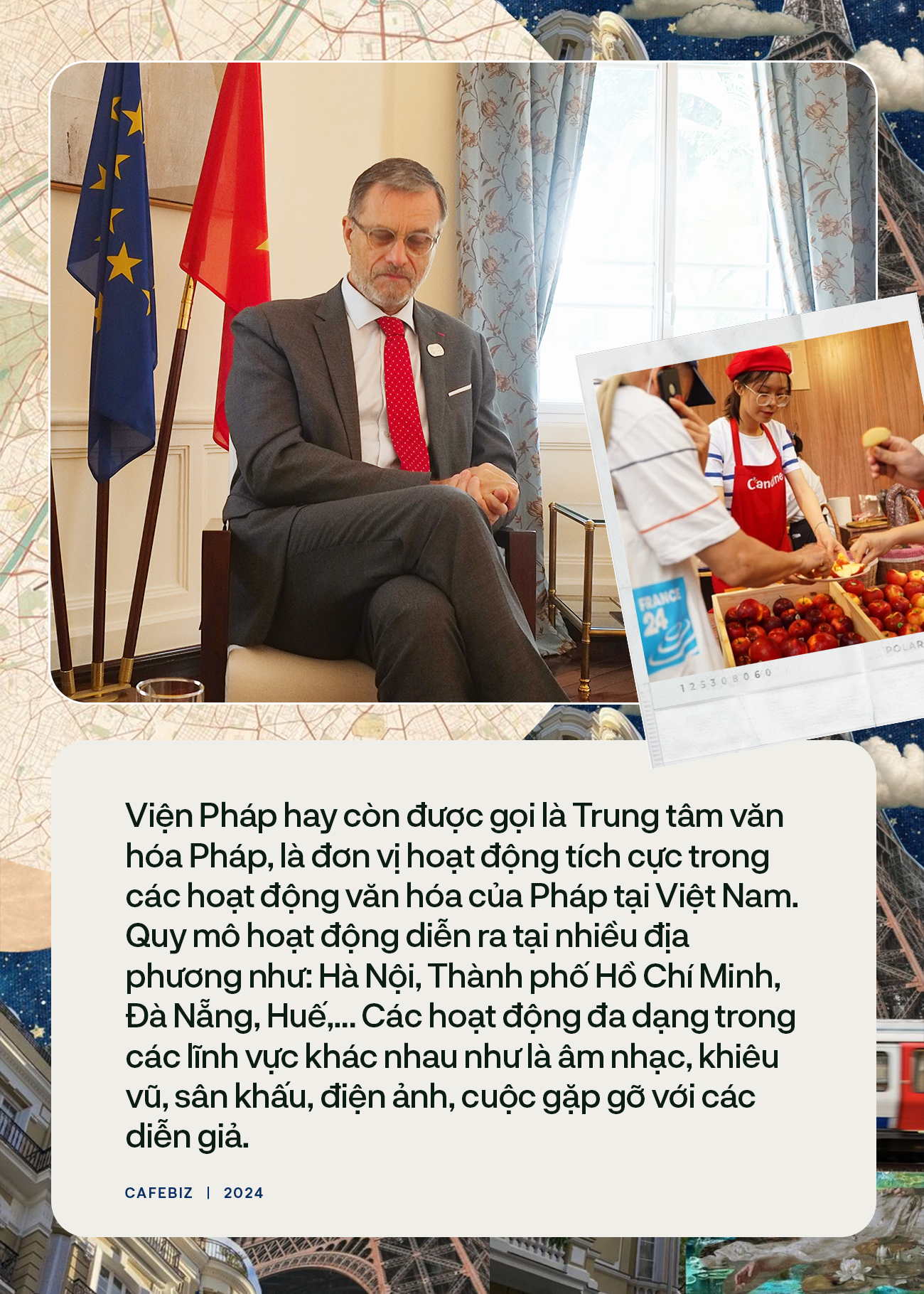 Đại sứ Pháp Balade en France 2024 hơn cả ẩm thực