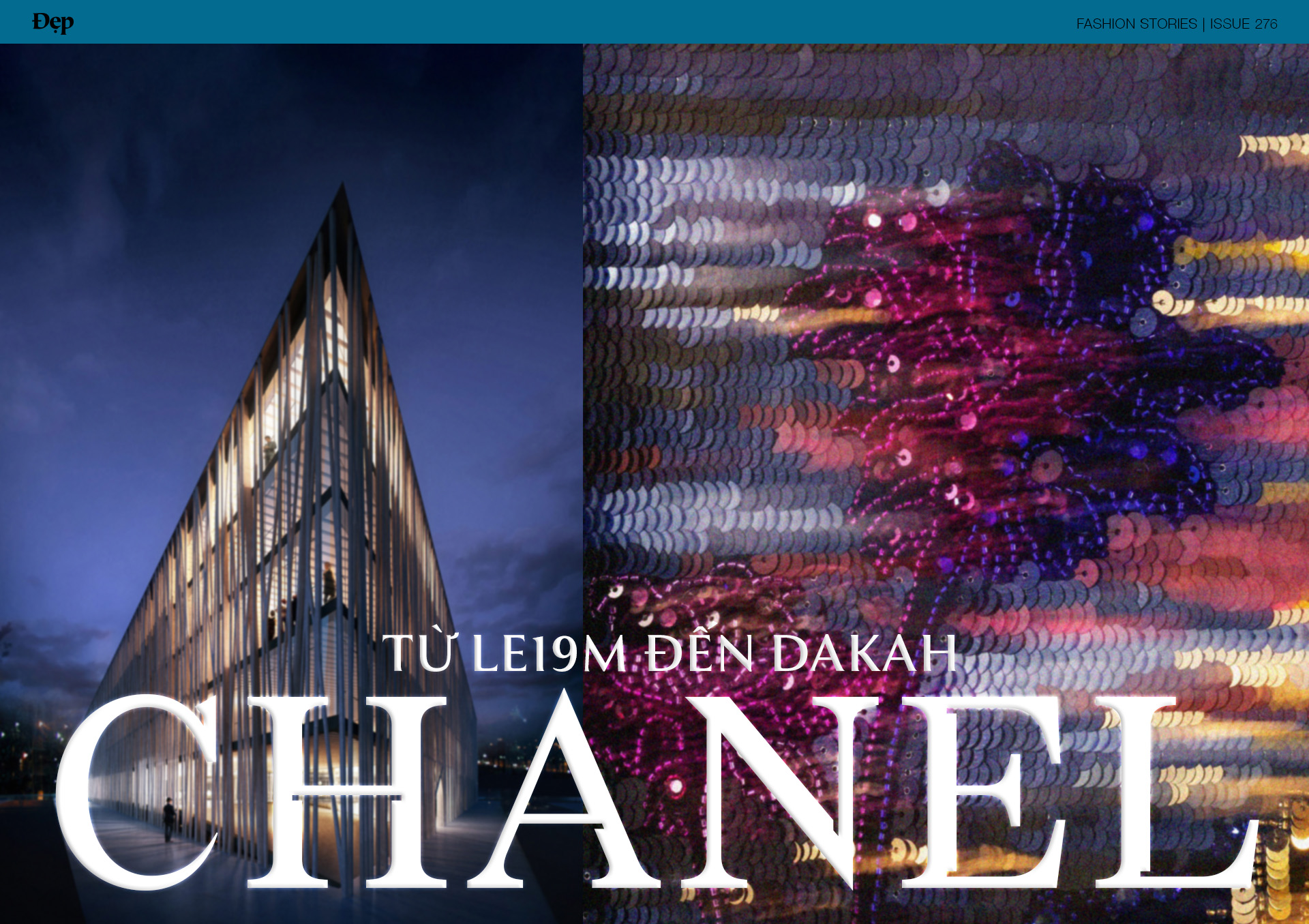 Từ LEI19M đến Dakah Chanel