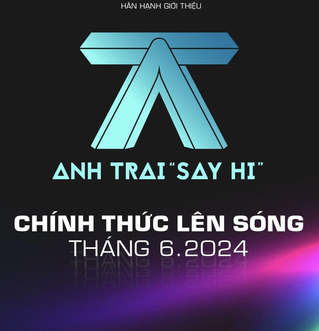 Anh Trai Say Hi hội tụ loạt tên tuổi cực hot vì sao lại có 30 thí sinh