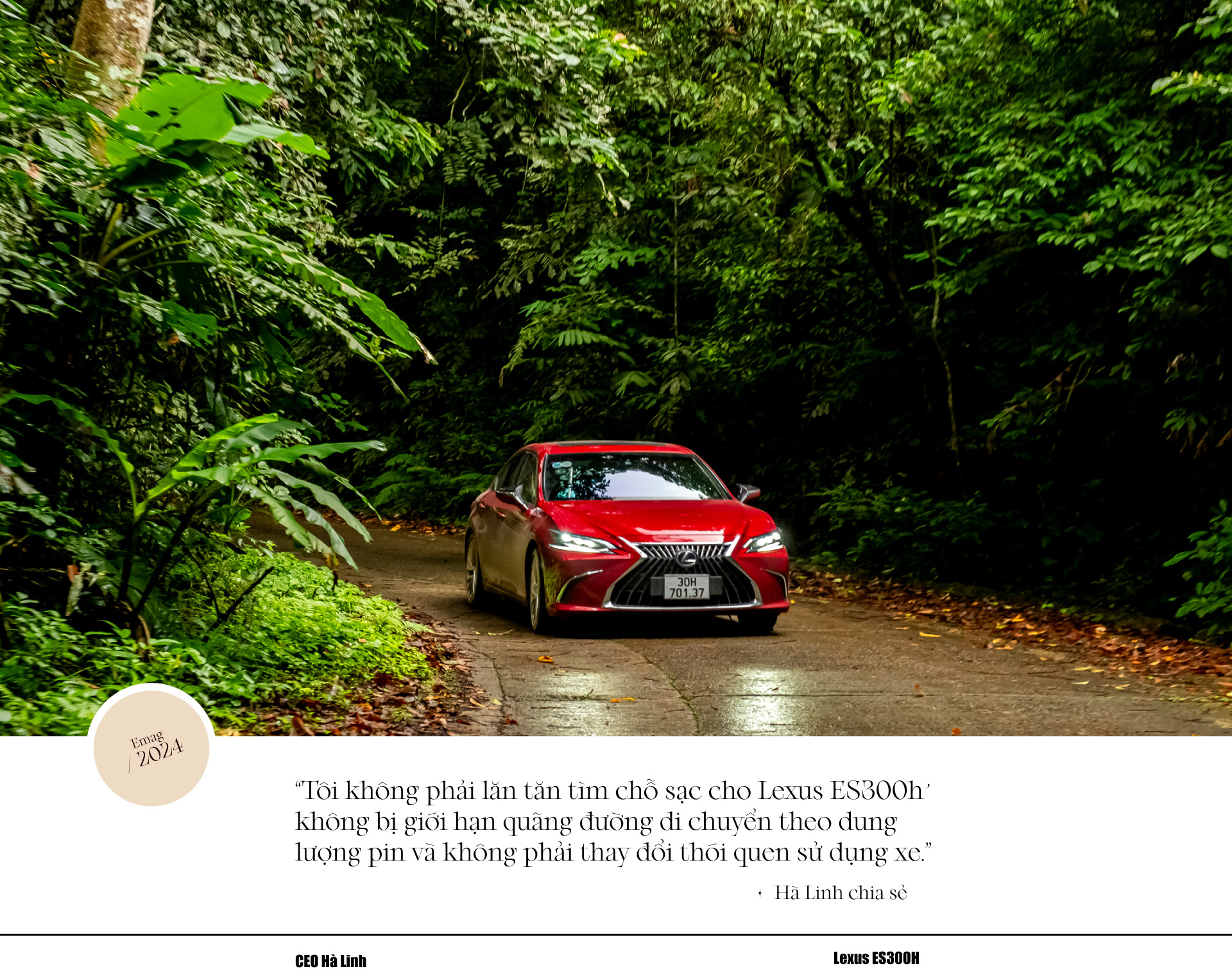 CEO Hà Linh "Nghiện nhà" và Lexus ES300h: "Sang xịn mịn" thôi chưa đủ, cái tôi cần là phù hợp