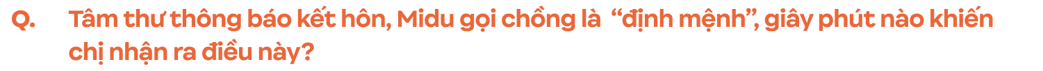 Phỏng vấn Midu sau đám cưới với chàng thiếu gia Minh Đạt
