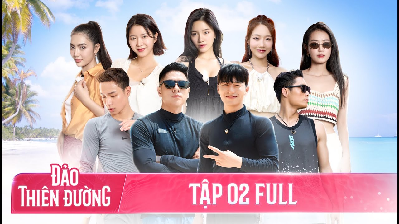 Show hẹn hò Đảo Thiên Đường