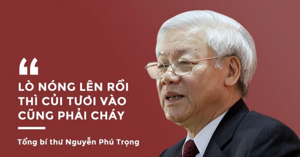 Những phát ngôn thấm vào lòng dân của Tổng Bí thư Nguyễn Phú Trọng