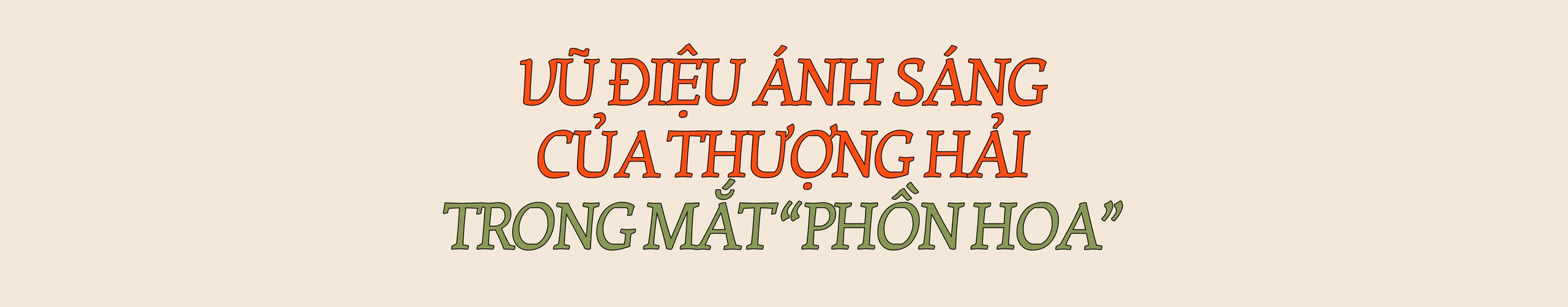 Bộ ba xao xuyến Trung Hoa: Một thoáng Tân Cương, một vòng Thượng Hải, một trời Chiết Giang